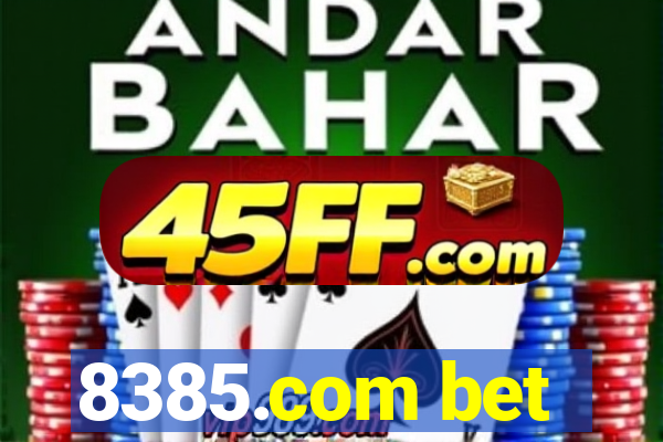 8385.com bet